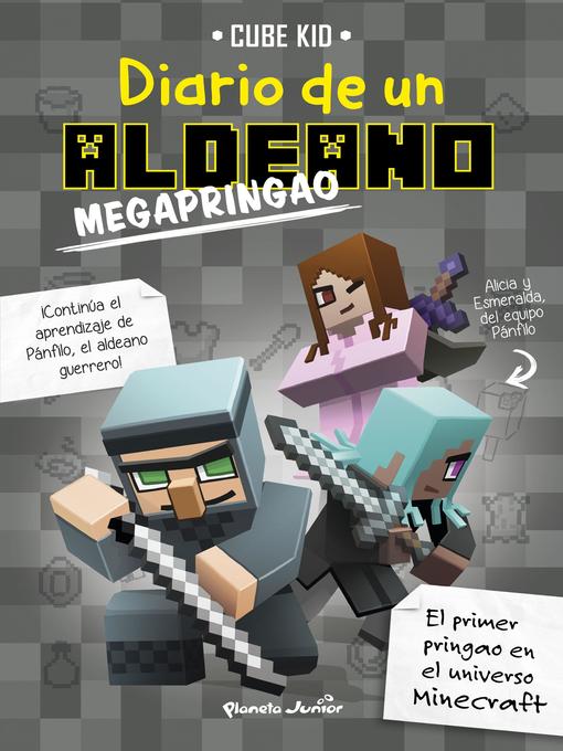 Title details for Minecraft. Diario de un aldeano megapringao by Cube Kid - Wait list